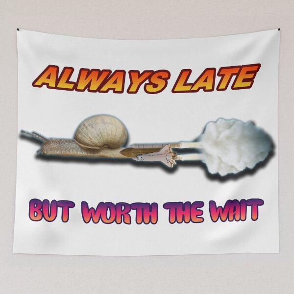 Item preview, Always late but worth the wait designed and sold by coelhocarolart.
