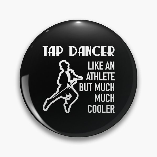 Item preview, Funny Tap dancing gift - tap dancer like an athlete | tap dance related gifts, tap dance student gift, tap dance teacher designed and sold by TAP-DANCE-ART.