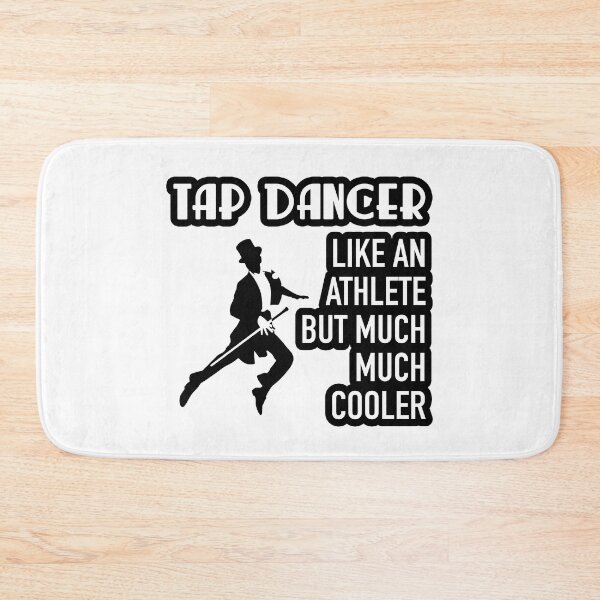 Item preview, Funny Tap dancing gift - tap dancer like an athlete | tap dance related gifts, tap dance student gift, tap dance teacher designed and sold by TAP-DANCE-ART.