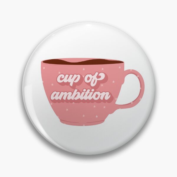 Item preview, Cup Of Ambition - Dolly Parton designed and sold by paytoncooley.