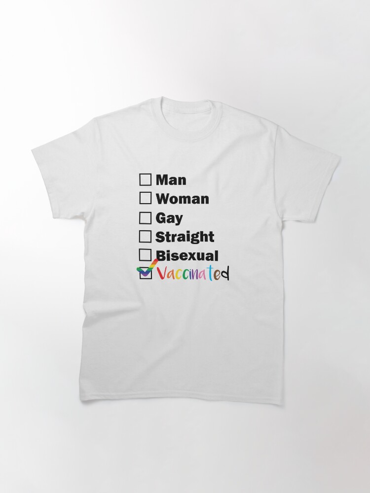 Alternate view of Vaccinated Classic T-Shirt