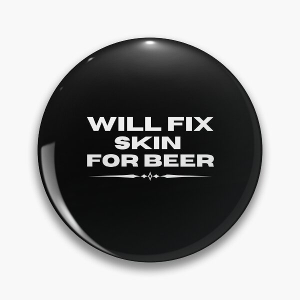 Item preview, Willl fix skin for Beer! Dermatologist funny T-shirt designed and sold by Marcela872020.