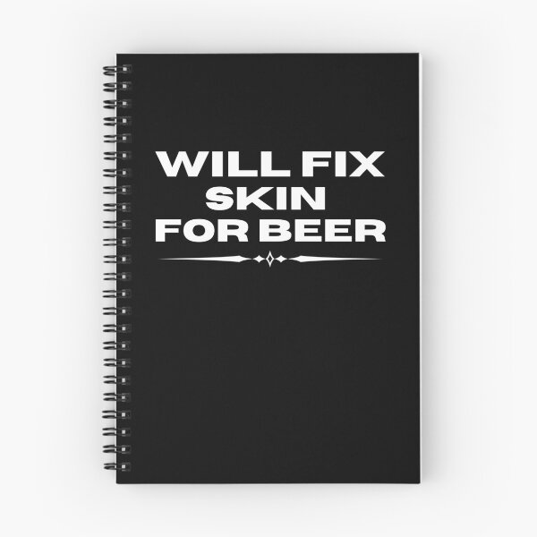 Item preview, Willl fix skin for Beer! Dermatologist funny T-shirt designed and sold by Marcela872020.