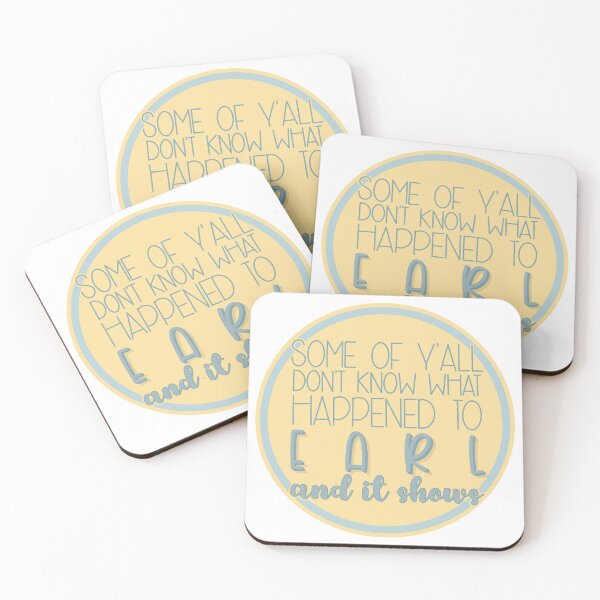 Item preview, Some of Y'all Don't Know What Happened to Earl designed and sold by paytoncooley.