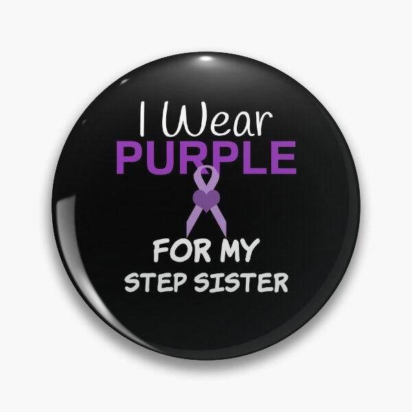 Item preview, I Wear Purple For My Step Sister designed and sold by CreativeBel.