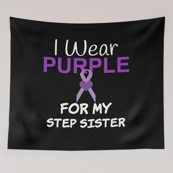 Item preview, I Wear Purple For My Step Sister designed and sold by CreativeBel.