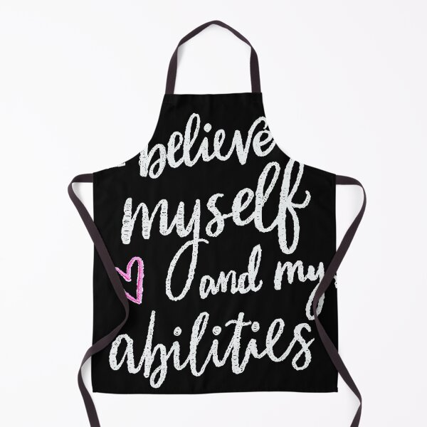 Item preview, I believe in myself and my abilities designed and sold by tqueen.