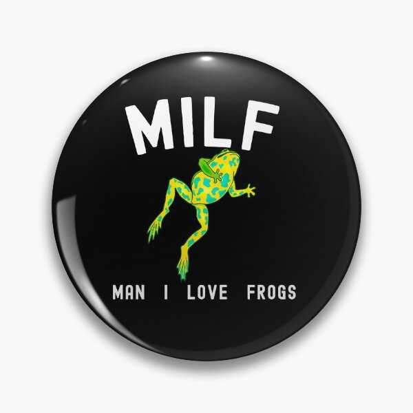 Item preview, MILF Man I love frogs designed and sold by Jungleboy815.