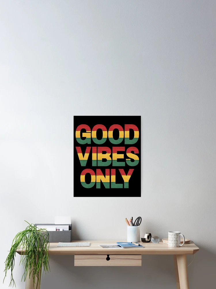 Thumbnail 2 of 3, Poster, Good Vibes Only Rasta Reggae Roots designed and sold by RastaColors.