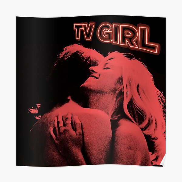 TV girl French exit neon lights poster Poster