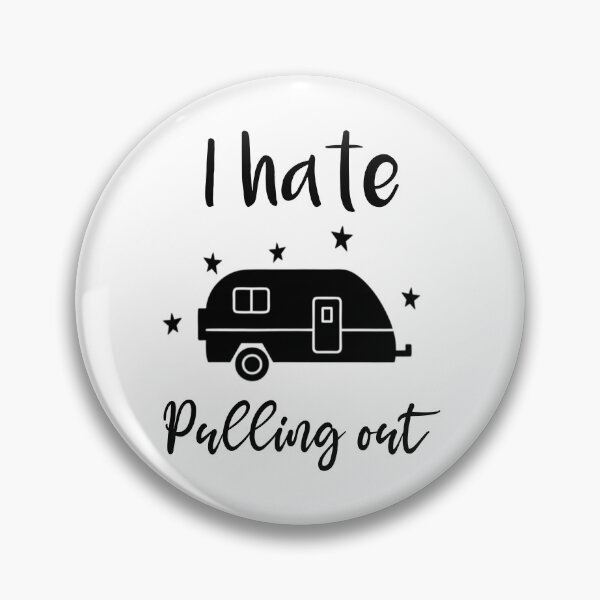 Item preview, I Hate Pulling Out - Funny Camping - Rv Camper  designed and sold by Shop signer.