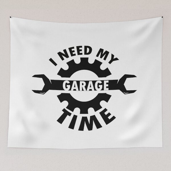 Item preview, I need my garage time  designed and sold by 0umStore.