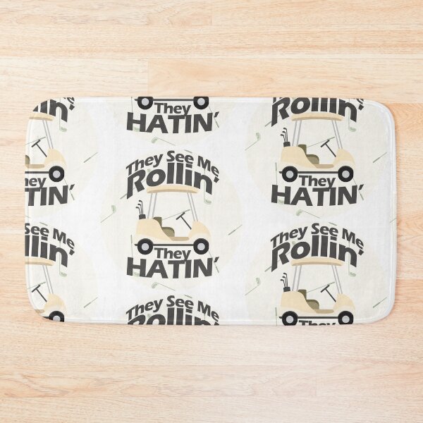 Item preview, They See Me Rollin They Hatin Funny Golfers designed and sold by Independence arrival.