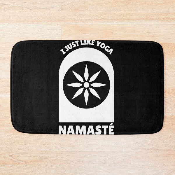 Item preview, I Just Like Yoga Namaste Meditation Saying designed and sold by DerEmmat.