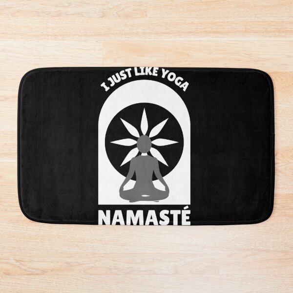 Item preview, I Just Like Yoga Namaste Meditation Saying designed and sold by DerEmmat.