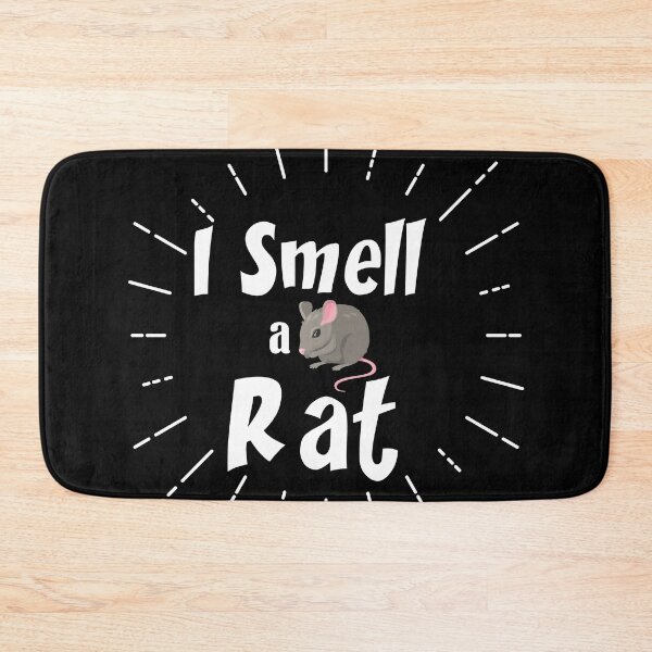 Item preview, I Smell a Rat, funny Quote, Gifts For friends  designed and sold by DANT-shirts.