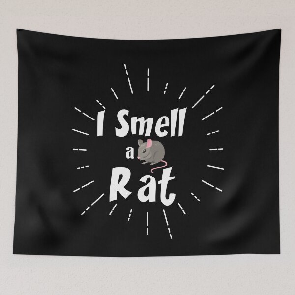 Item preview, I Smell a Rat, funny Quote, Gifts For friends  designed and sold by DANT-shirts.