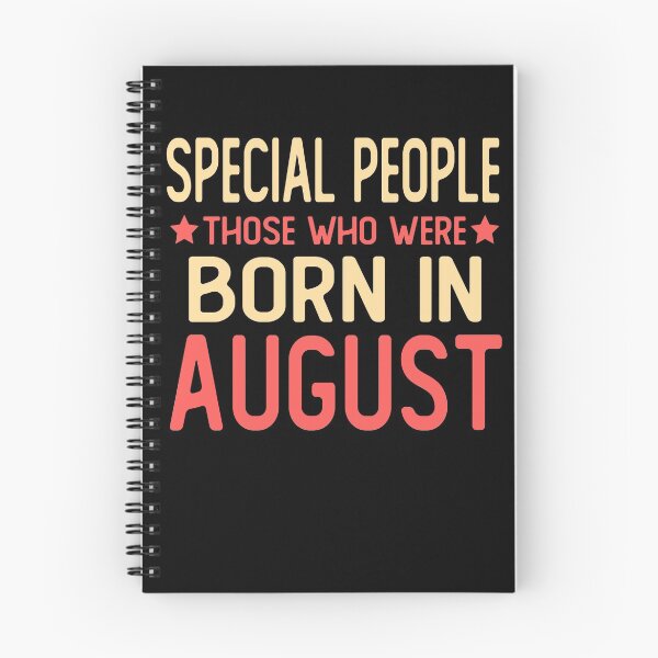 Item preview, born in august Birthday saying gifts Special people those who were born in august designed and sold by alaechamlal.