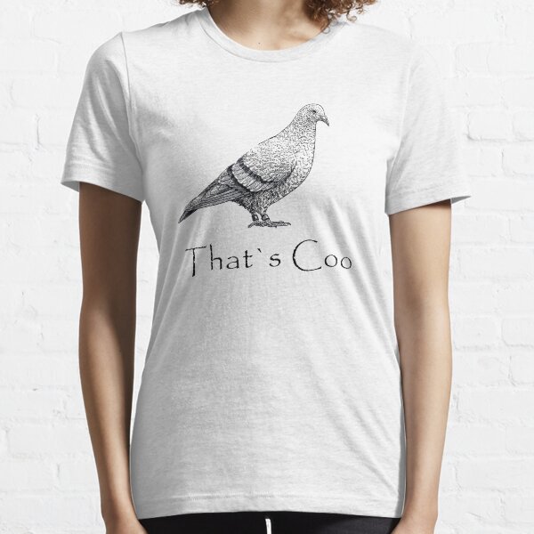 That Is Super Coo, Cool Pigeon Essential T-Shirt