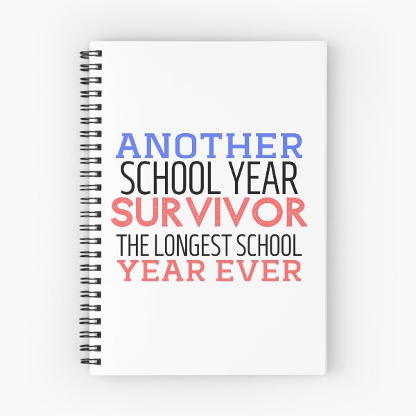 Item preview, Another school year survived The longest school year ever  designed and sold by Castore design.