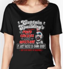 Captain Spaulding Fried Chicken & Gasoline Women's Relaxed Fit T-Shirt
