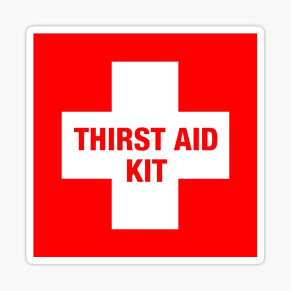 Thirst Aid Kit Sticker