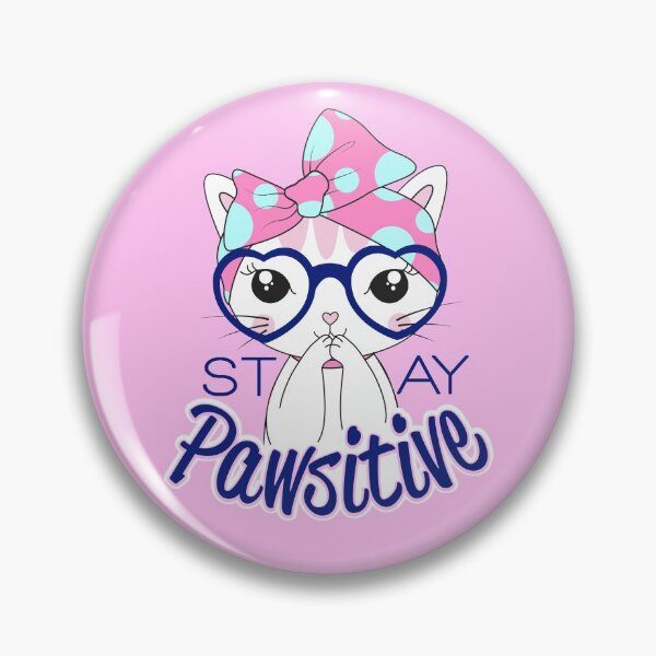 Item preview, Funny Stay Positive Cat  designed and sold by StormyMuse.