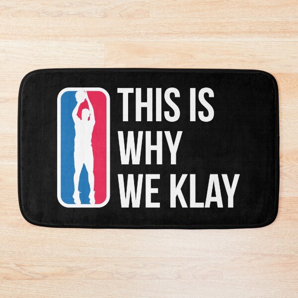 Item preview, This Is Why We Klay Funny Gift designed and sold by Teeleo.