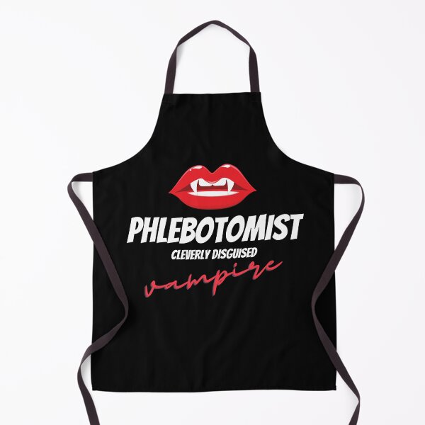 Item preview, Phlebotomist Cleverly Disguised Vampire designed and sold by Crafty-Mornings.