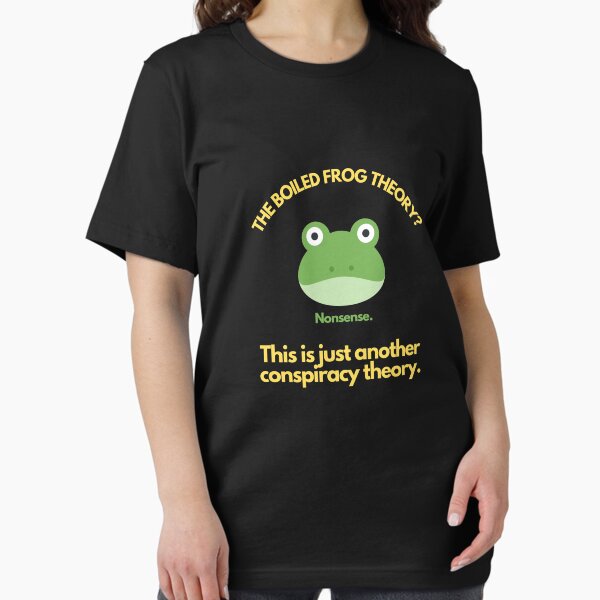 Boiling Frog T-Shirts for Sale | Redbubble
