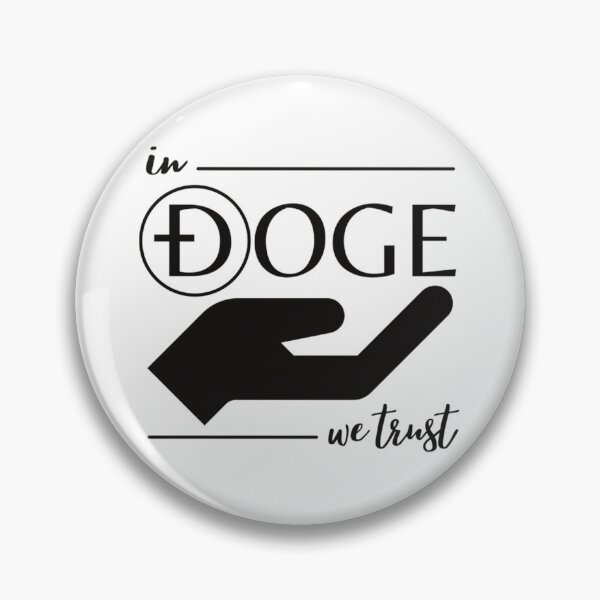 Item preview, In doge we trust designed and sold by KristinReed.
