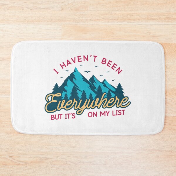 Item preview, I Haven't Been Everywhere designed and sold by Geunde103.