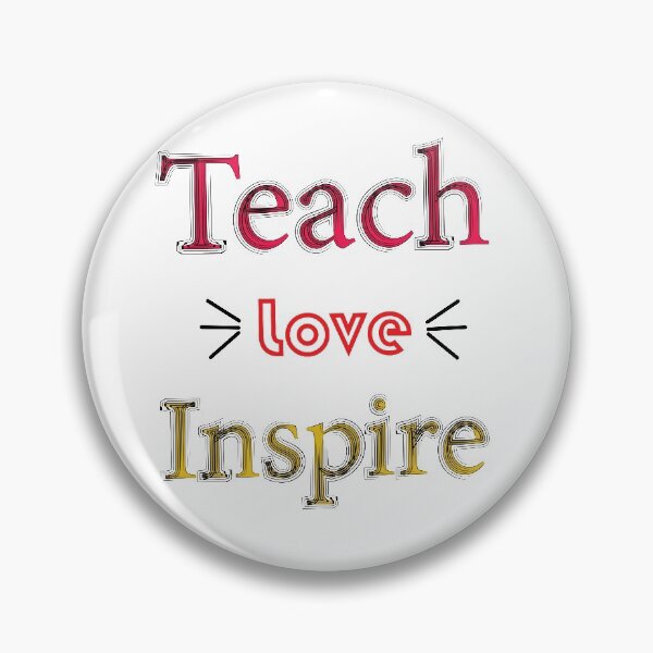 Item preview, Teach Love Inspire Tshirt, Teacher Shirts for Elementary School, Teacher Appreciation Gifts designed and sold by KARTICK DUTTA.