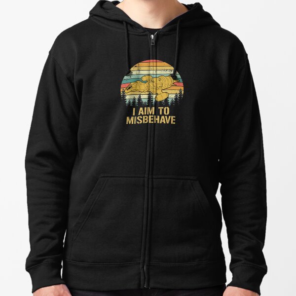 I Aim To Misbehave Zipped Hoodie