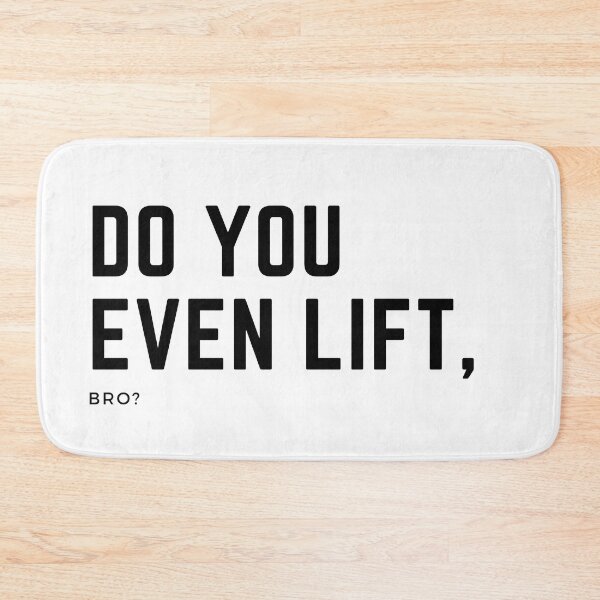 Item preview, Do you even lift, bro? designed and sold by mcastre1.