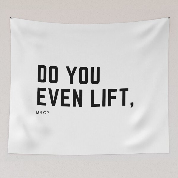 Item preview, Do you even lift, bro? designed and sold by mcastre1.