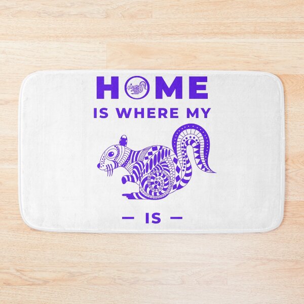 Item preview, Home Is Where My Squirrel Is -Squirrel Lover Design- designed and sold by Red-ElYoubi.