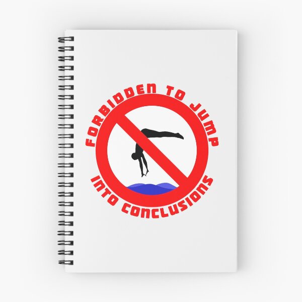 Item preview, Forbidden to Jump into Conclusions designed and sold by daniloramirezcr.