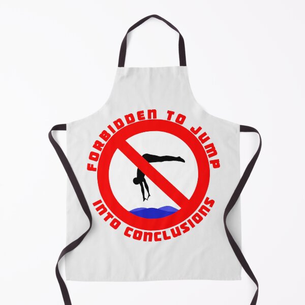 Item preview, Forbidden to Jump into Conclusions designed and sold by daniloramirezcr.