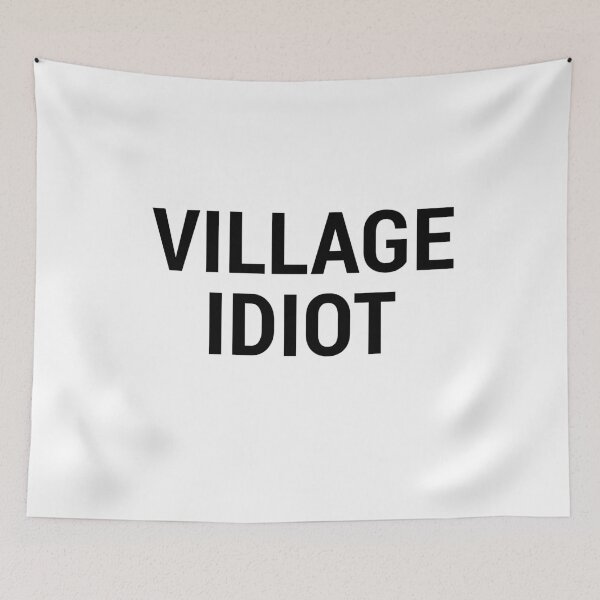 Aperçu de l'œuvre Idiot du village créée et vendue par Mclickster.