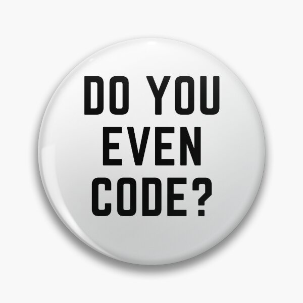 Item preview, Do you even code? designed and sold by mcastre1.