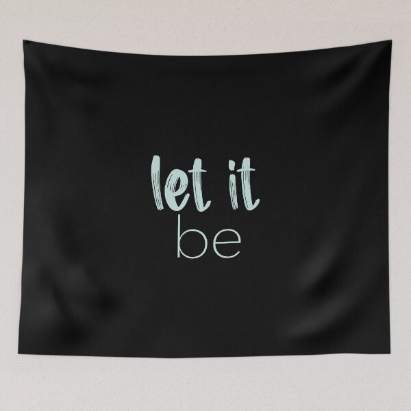 Item preview, Let It Be Design designed and sold by Woggy-Doodles-.