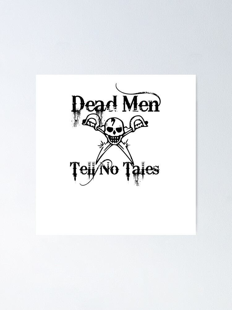 Dead Men Tell No Tales Tattoo - Pirate Tattoo