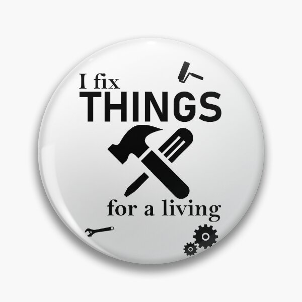 Item preview, I fix things for a living designed and sold by Artsy Boulevard.