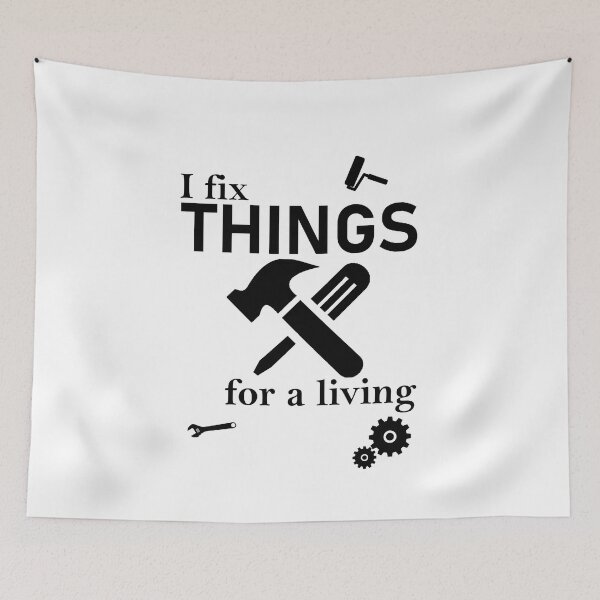 Item preview, I fix things for a living designed and sold by Artsy Boulevard.