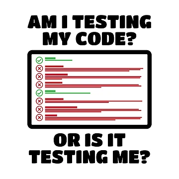 Artwork thumbnail, Testing My Code by Tech-e-Tees