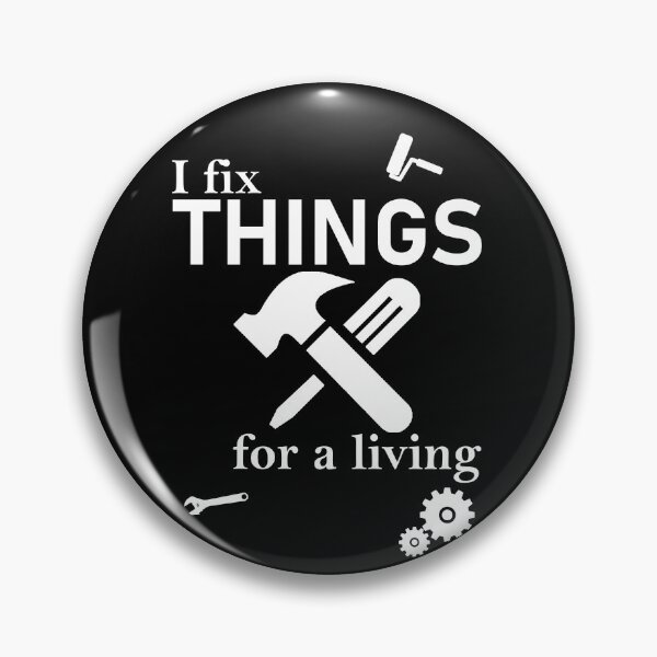 Item preview, I fix things for a living designed and sold by Artsy Boulevard.