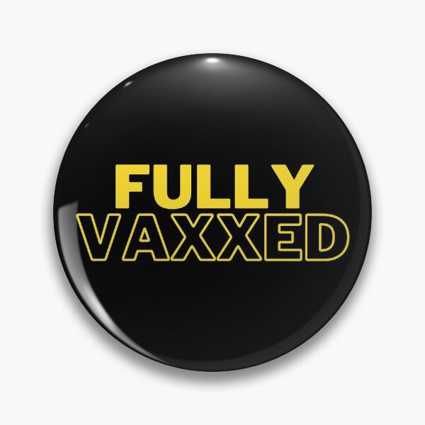 Item preview, Fully Vaxxed designed and sold by Ogrelink.
