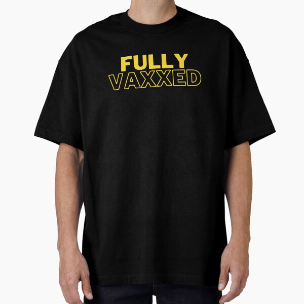 Item preview, Fully Vaxxed designed and sold by Ogrelink.