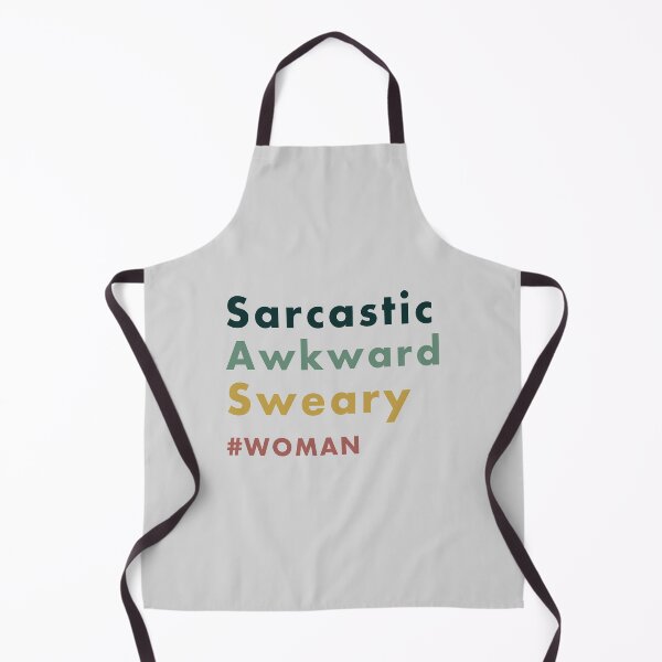 Item preview, Sarcastic. Awkward. Sweary. Woman designed and sold by AweSoMe Shirts.